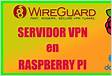Instala un Servidor VPN WIREGUARD en Raspberry PI con Docke